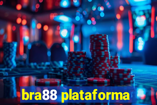 bra88 plataforma